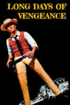 Nonton Film Long Days of Vengeance (1967) Subtitle Indonesia Streaming Movie Download