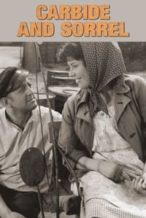 Nonton Film Carbide and Sorrel (1963) Subtitle Indonesia Streaming Movie Download