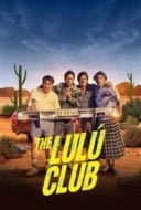 Layarkaca21 LK21 Dunia21 Nonton Film The Lulú Club (2023) Subtitle Indonesia Streaming Movie Download