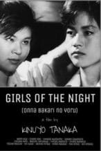 Nonton Film Girls of the Night (1961) Subtitle Indonesia Streaming Movie Download