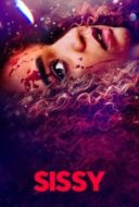 Layarkaca21 LK21 Dunia21 Nonton Film Sissy (2022) Subtitle Indonesia Streaming Movie Download