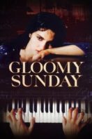 Layarkaca21 LK21 Dunia21 Nonton Film Gloomy Sunday (1999) Subtitle Indonesia Streaming Movie Download