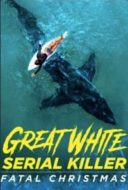 Layarkaca21 LK21 Dunia21 Nonton Film Great White Serial Killer: Fatal Christmas (2022) Subtitle Indonesia Streaming Movie Download