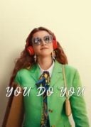 Layarkaca21 LK21 Dunia21 Nonton Film You Do You (2023) Subtitle Indonesia Streaming Movie Download