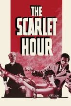 Nonton Film The Scarlet Hour (1956) Subtitle Indonesia Streaming Movie Download