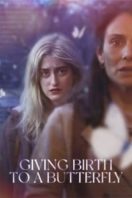 Layarkaca21 LK21 Dunia21 Nonton Film Giving Birth to a Butterfly (2023) Subtitle Indonesia Streaming Movie Download