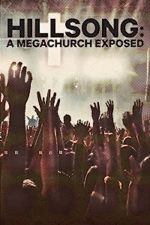 Hillsong: A Megachurch Exposed (2022)