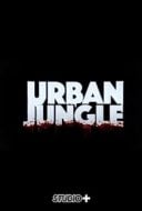 Layarkaca21 LK21 Dunia21 Nonton Film Urban Jungle (2016) Subtitle Indonesia Streaming Movie Download