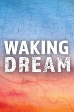 Waking Dream (2018)