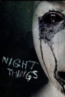 Layarkaca21 LK21 Dunia21 Nonton Film Night Things (2010) Subtitle Indonesia Streaming Movie Download