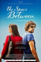 Layarkaca21 LK21 Dunia21 Nonton Film The Space Between (2017) Subtitle Indonesia Streaming Movie Download