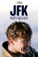 Layarkaca21 LK21 Dunia21 Nonton Film JFK: Seven Days That Made a President (2013) Subtitle Indonesia Streaming Movie Download