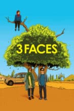 Nonton Film 3 Faces (2018) Subtitle Indonesia Streaming Movie Download