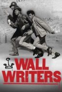 Layarkaca21 LK21 Dunia21 Nonton Film Wall Writers (2016) Subtitle Indonesia Streaming Movie Download