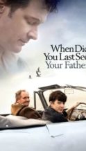 Nonton Film When Did You Last See Your Father? (2007) Subtitle Indonesia Streaming Movie Download