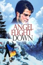 Nonton Film Angel Flight Down (1996) Subtitle Indonesia Streaming Movie Download