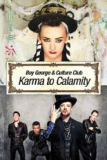 Poster Film Boy George and Culture Club: Karma to Calamity (2015)