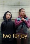 Layarkaca21 LK21 Dunia21 Nonton Film Two for Joy (2018) Subtitle Indonesia Streaming Movie Download