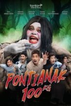 Nonton Film Pontianak 100kg (2023) Subtitle Indonesia Streaming Movie Download