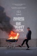 Layarkaca21 LK21 Dunia21 Nonton Film Maurizio Cattelan: Be Right Back (2016) Subtitle Indonesia Streaming Movie Download