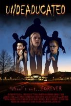 Nonton Film Undeaducated (2023) Subtitle Indonesia Streaming Movie Download