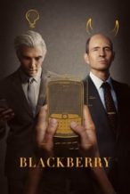 Nonton Film BlackBerry (2023) Subtitle Indonesia Streaming Movie Download