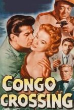 Nonton Film Congo Crossing (1956) Subtitle Indonesia Streaming Movie Download