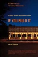 Layarkaca21 LK21 Dunia21 Nonton Film If You Build It (2013) Subtitle Indonesia Streaming Movie Download