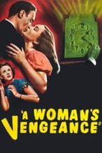 Nonton Film A Woman’s Vengeance (1948) Subtitle Indonesia Streaming Movie Download