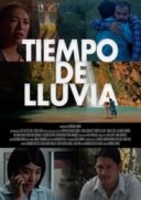 Layarkaca21 LK21 Dunia21 Nonton Film Tiempo de Lluvia (2018) Subtitle Indonesia Streaming Movie Download