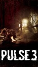 Nonton Film Pulse 3 (2008) Subtitle Indonesia Streaming Movie Download