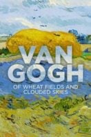 Layarkaca21 LK21 Dunia21 Nonton Film Van Gogh: Of Wheat Fields and Clouded Skies (2018) Subtitle Indonesia Streaming Movie Download