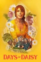 Nonton Film Days of Daisy (2023) Subtitle Indonesia Streaming Movie Download