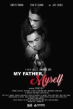 Nonton Film My Father, Myself (2022) Subtitle Indonesia Streaming Movie Download