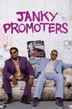 Janky Promoters (2009)