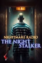 Nonton Film Nightmare Radio: The Night Stalker (2023) Subtitle Indonesia Streaming Movie Download