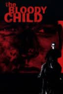 Layarkaca21 LK21 Dunia21 Nonton Film The Bloody Child (1996) Subtitle Indonesia Streaming Movie Download