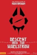 Layarkaca21 LK21 Dunia21 Nonton Film Descent Into the Maelstrom: The Untold Story of Radio Birdman (2017) Subtitle Indonesia Streaming Movie Download