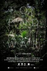 Poster Film To End a War (2017)