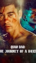 Nonton Film Quan Dao: The Journey of a Boxer (2020) Subtitle Indonesia Streaming Movie Download