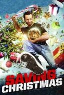 Layarkaca21 LK21 Dunia21 Nonton Film Saving Christmas (2014) Subtitle Indonesia Streaming Movie Download