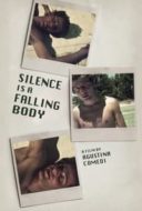 Layarkaca21 LK21 Dunia21 Nonton Film Silence Is a Falling Body (2017) Subtitle Indonesia Streaming Movie Download