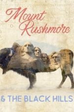 Scenic National Parks: Mt. Rushmore & The Black Hills (2008)