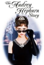 Nonton Film The Audrey Hepburn Story (2000) Subtitle Indonesia Streaming Movie Download