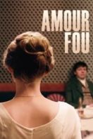 Layarkaca21 LK21 Dunia21 Nonton Film Amour Fou (2014) Subtitle Indonesia Streaming Movie Download