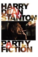 Harry Dean Stanton: Partly Fiction (2012)