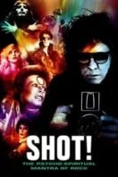 Layarkaca21 LK21 Dunia21 Nonton Film Shot! The Psycho-Spiritual Mantra of Rock (2017) Subtitle Indonesia Streaming Movie Download