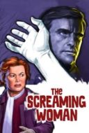 Layarkaca21 LK21 Dunia21 Nonton Film The Screaming Woman (1972) Subtitle Indonesia Streaming Movie Download