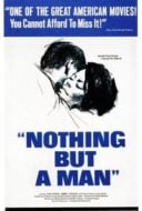 Layarkaca21 LK21 Dunia21 Nonton Film Nothing But a Man (1964) Subtitle Indonesia Streaming Movie Download