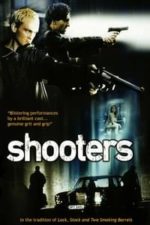 Shooters (2002)